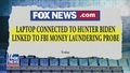 Ingraham: Laptop Connected to Hunter Linked to FBI Money Laundering Probe