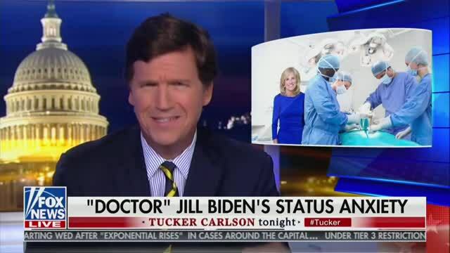 Tucker: Jill Biden’s Doctorate Is Equivalent to Dr. Bill Cosby’s