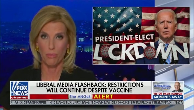 Ingraham: Biden Will Listen to Fauci and Bill Gates and They Have an Agenda Other than Health