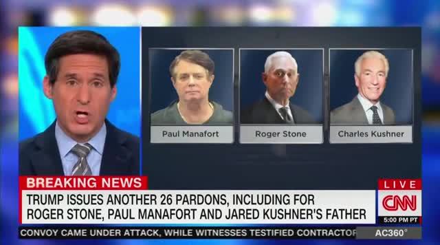 CNN: Trump’s Big Three — Manafort, Stone, and Jared Kushner’s Father Get Pardons