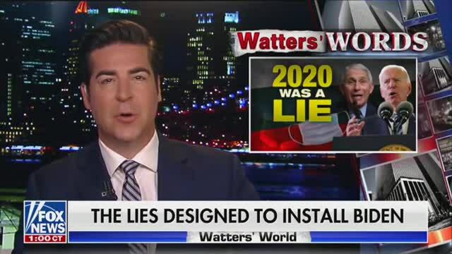 FNC’s Watters: ‘2020 Was a Lie’