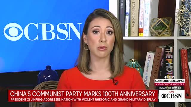 CBS News: China’s Communist Party Marks 100th Anniversary