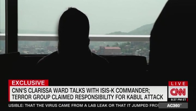 CNN Airs Interview Clarissa Ward Conducted with ISIS-K Commander Two Weeks Before Kabul Attack