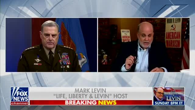 Mark Levin: Milley Collaborated with China and the Dems and Journalists Sat on the Story for Months